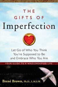 Book Review: The Gifts of Imperfection by Brene Brown