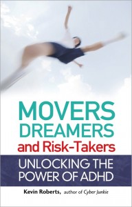 Movers, Dreamers, and Risk-Takers
