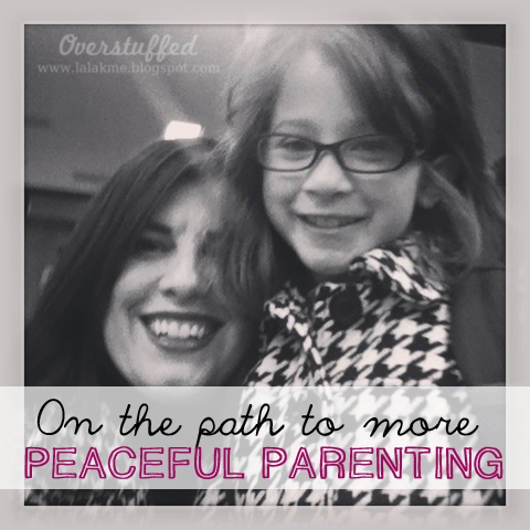 On the Path to More Peaceful Parenting