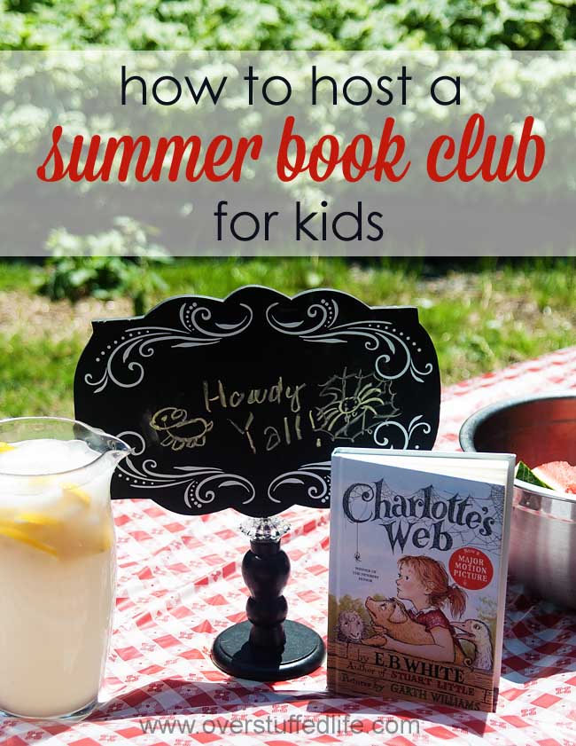 How to Host a Summer Book Club for Kids: Charlotte’s Web