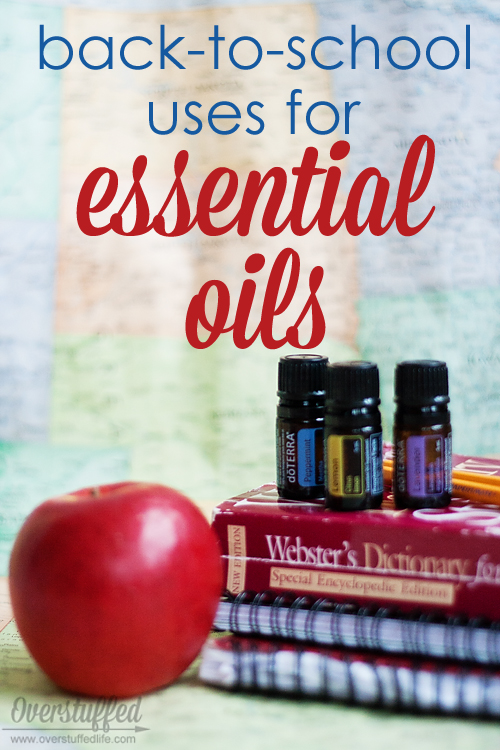 Back-to-School Uses for Essential Oils