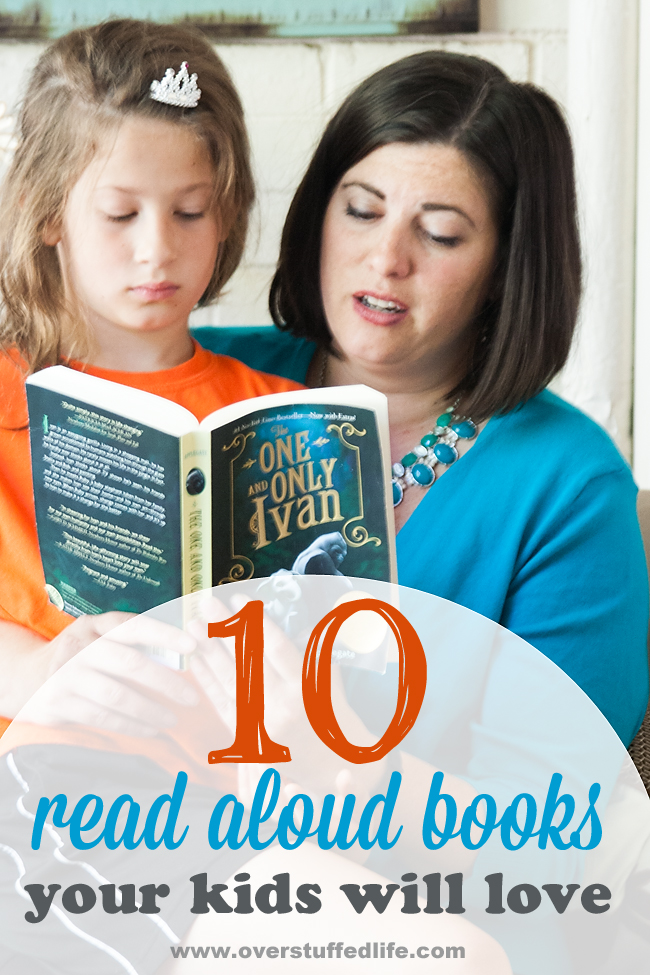 10 Read Aloud Books Your Kids Will Love