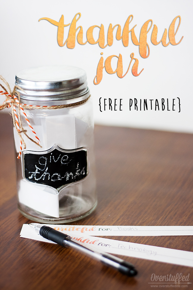 Make a Thankful Jar for Thanksgiving {free printable}