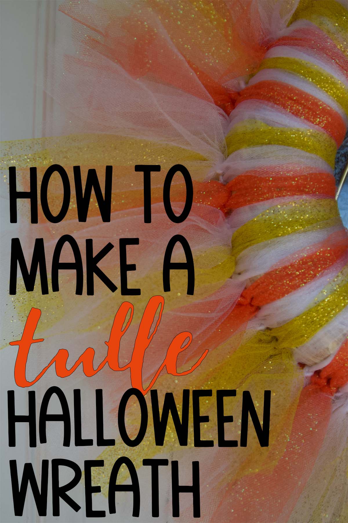 DIY Tulle Halloween Wreath—Candy Corn Style! via @lara_neves