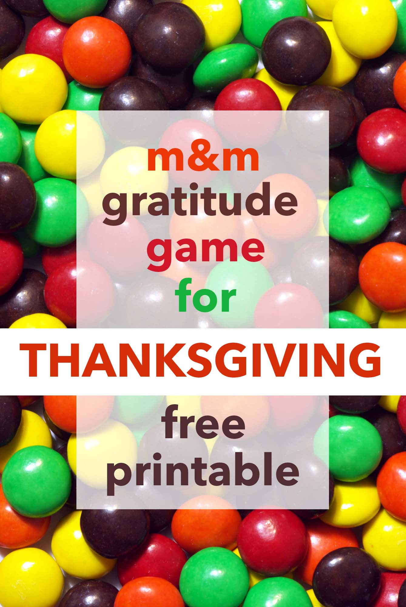 Looking for Thanksgiving games for family fun at the table? Use this free printable and some M&Ms to play an easy gratitude game around the family table. via @lara_neves