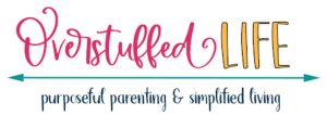 Purposeful Parenting & Simplified Living