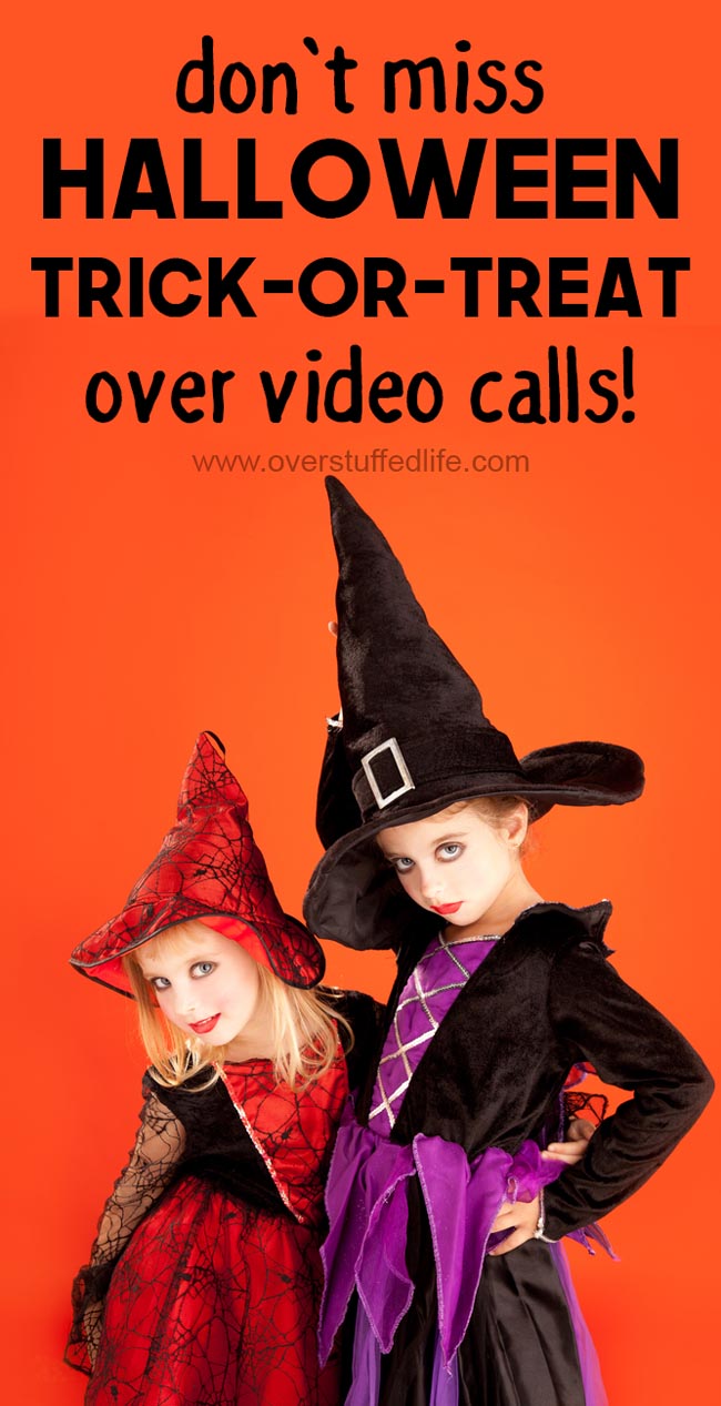 How to Trick-or-Treat over Video Call - Overstuffed Life