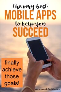 Achieving Your Goals: The Best Mobile Apps to Help You Succeed