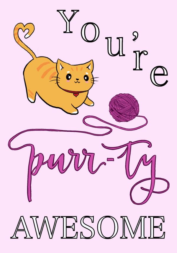Valentine card featuring an orange tabby cat wearing a heart collar playing with yarn that says You're Purrty Awesome